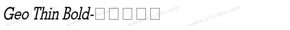 Geo Thin Bold字体转换